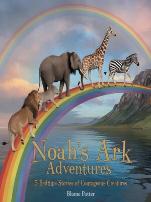 cover image of Noah's Ark Adventures